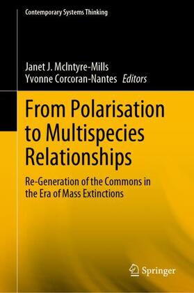 Corcoran-Nantes / McIntyre-Mills |  From Polarisation to Multispecies Relationships | Buch |  Sack Fachmedien