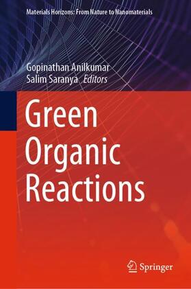 Saranya / Anilkumar |  Green Organic Reactions | Buch |  Sack Fachmedien