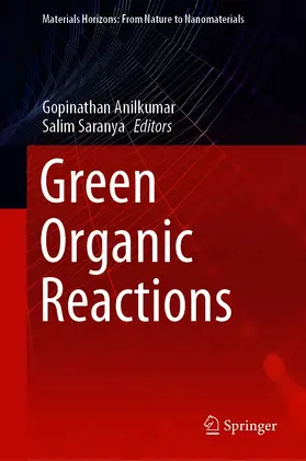 Anilkumar / Saranya |  Green Organic Reactions | eBook | Sack Fachmedien