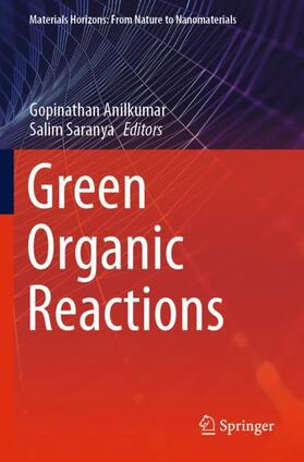 Saranya / Anilkumar |  Green Organic Reactions | Buch |  Sack Fachmedien