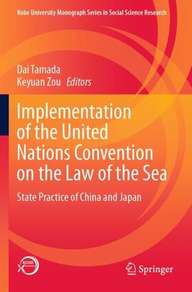 Zou / Tamada |  Implementation of the United Nations Convention on the Law of the Sea | Buch |  Sack Fachmedien