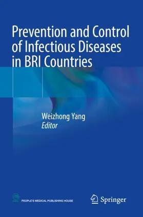 Yang |  Prevention and Control of Infectious Diseases in BRI Countries | Buch |  Sack Fachmedien