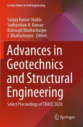 Kumar Shukla / Bhattacharjee / Raman |  Advances in Geotechnics and Structural Engineering | Buch |  Sack Fachmedien