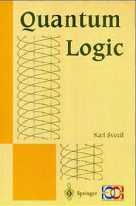 Svozil | Quantum Logic | Buch | 978-981-4021-07-4 | sack.de