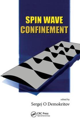 Demokritov |  Spin Wave Confinement | Buch |  Sack Fachmedien