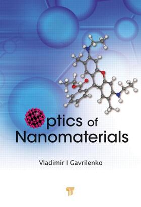 Gavrilenko |  Optics of Nanomaterials | Buch |  Sack Fachmedien