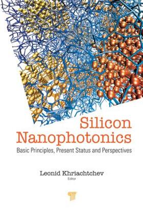 Khriachtchev |  Silicon Nanophotonics | Buch |  Sack Fachmedien