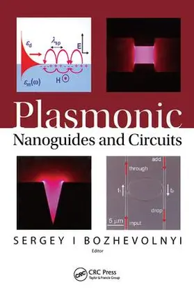 Bozhevolnyi |  Plasmonic Nanoguides and Circuits | Buch |  Sack Fachmedien