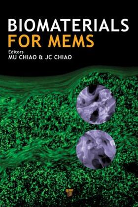 Chiao |  Biomaterials for MEMS | Buch |  Sack Fachmedien