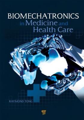 Kaiyu |  Biomechatronics in Medicine and Health Care | Buch |  Sack Fachmedien