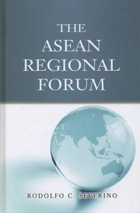 C. Severino |  The ASEAN Regional Forum | eBook | Sack Fachmedien