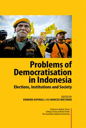 Aspinall / Mietzner |  Problems of Democratisation in Indonesia | eBook | Sack Fachmedien