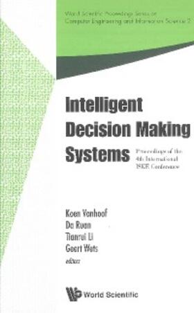 Vanhoof / Ruan / Li |  INTELLIGENT DECISION MAKING SYSTEMS (V2) | eBook | Sack Fachmedien