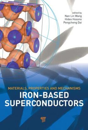 Wang / Hosono / Dai |  Iron-based Superconductors | Buch |  Sack Fachmedien