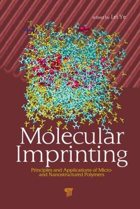 Ye |  Molecular Imprinting | Buch |  Sack Fachmedien