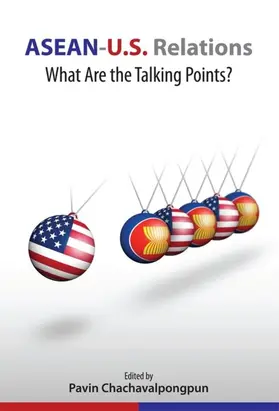 Chachavalpongpun |  ASEAN-U.S. Relations | eBook | Sack Fachmedien