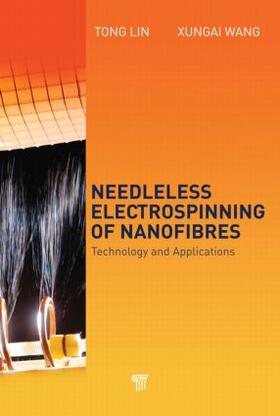 Wang / Lin |  Needleless Electrospinning of Nanofibers | Buch |  Sack Fachmedien