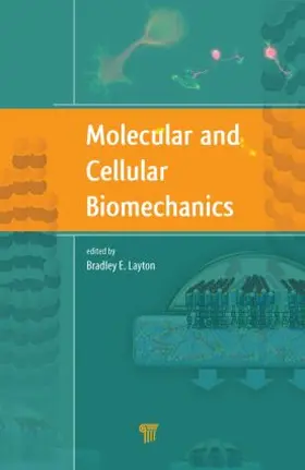 Layton |  Molecular and Cellular Biomechanics | Buch |  Sack Fachmedien