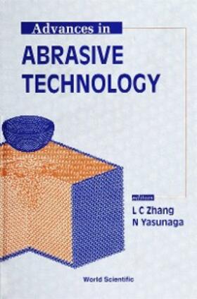 Zhang / Yasunaga |  ADV IN ABRASIVE TECHNOLOGY | eBook | Sack Fachmedien
