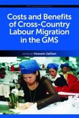 Jalilian |  Costs and Benefits of Cross-Country Labour Migration in the GMS | Buch |  Sack Fachmedien