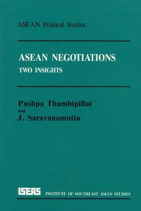 Thambipillai / Saravanamuttu |  ASEAN Negotiations | eBook | Sack Fachmedien