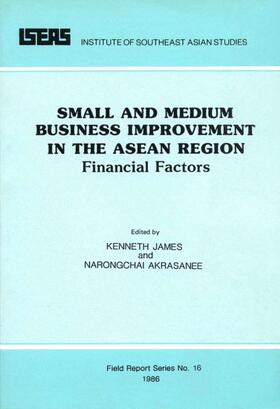 James / Akrasanee |  Small and Medium Business Improvement in the ASEAN Region | eBook | Sack Fachmedien