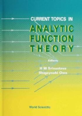 Owa / Srivastava |  CURRENT TOPICS IN ANALYTIC FUNCTION ... | eBook | Sack Fachmedien