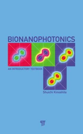Kinoshita |  Bionanophotonics | Buch |  Sack Fachmedien