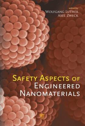 Luther / Zweck |  Safety Aspects of Engineered Nanomaterials | Buch |  Sack Fachmedien