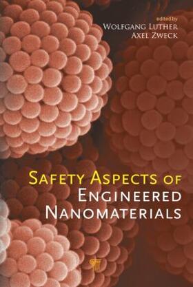 Luther / Zweck | Safety Aspects of Engineered Nanomaterials | Buch | 978-981-4364-85-0 | sack.de