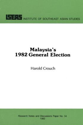 Crouch |  Malaysia's 1982 General Election | eBook | Sack Fachmedien