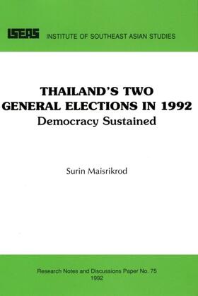Maisrikrod |  Thailand's Two General Elections in 1992 | eBook | Sack Fachmedien