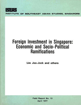 Joo-Jock / Yoon Lin / M. Siddayao |  Foreign Investment in Singapore | eBook | Sack Fachmedien