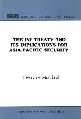 Montbrial |  The INF Treaty and Its Implications for Asia-Pacific Security | eBook | Sack Fachmedien