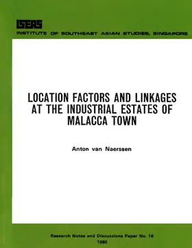 Naerssen |  Location Factors and Linkages at the Industrial Estates of Malacca Town | eBook | Sack Fachmedien