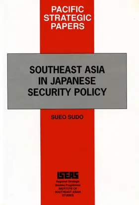 Sudo |  Southeast Asia in Japanese Security Policy | eBook | Sack Fachmedien