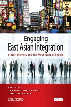 Shiraishi / Okamoto |  Engaging East Asian Integration | eBook | Sack Fachmedien