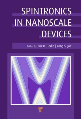 Hedin / Joe |  Spintronics in Nanoscale Devices | Buch |  Sack Fachmedien