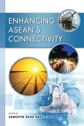 Basu Das |  Enhancing ASEAN's Connectivity | eBook | Sack Fachmedien