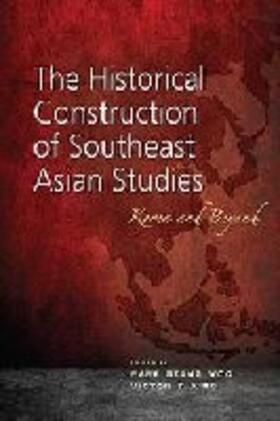 King / Woo |  The Historical Construction of Southeast Asian Studies | Buch |  Sack Fachmedien