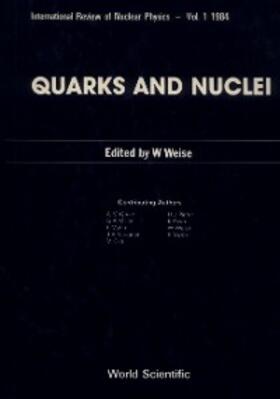 Weise |  QUARKS & NUCLEI                     (V1) | eBook | Sack Fachmedien