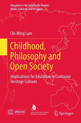 Lam |  Childhood, Philosophy and Open Society | Buch |  Sack Fachmedien