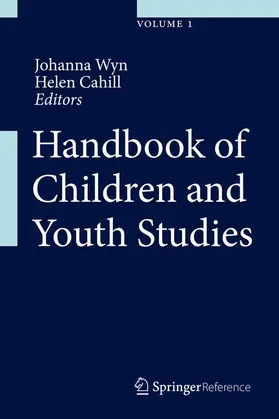 Wyn / Cahill |  Handbook of Children and Youth Studies | Buch |  Sack Fachmedien