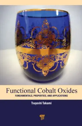 Takami |  Functional Cobalt Oxides | Buch |  Sack Fachmedien