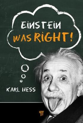 Hess |  Einstein Was Right! | Buch |  Sack Fachmedien