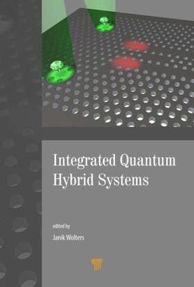 Wolters |  Integrated Quantum Hybrid Systems | Buch |  Sack Fachmedien