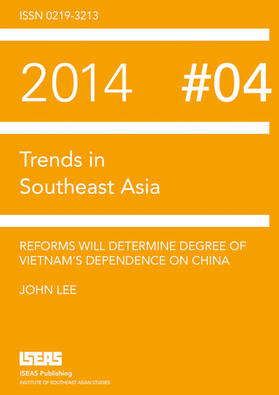 Lee |  Reforms Will Determine Degree of Vietnam's Dependence on China | eBook | Sack Fachmedien