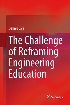 Sale |  The Challenge of Reframing Engineering Education | Buch |  Sack Fachmedien