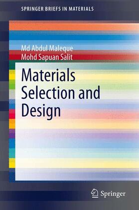 Salit / Maleque |  Materials Selection and Design | Buch |  Sack Fachmedien