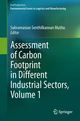 Muthu |  Assessment of Carbon Footprint in Different Industrial Sectors, Volume 1 | eBook | Sack Fachmedien